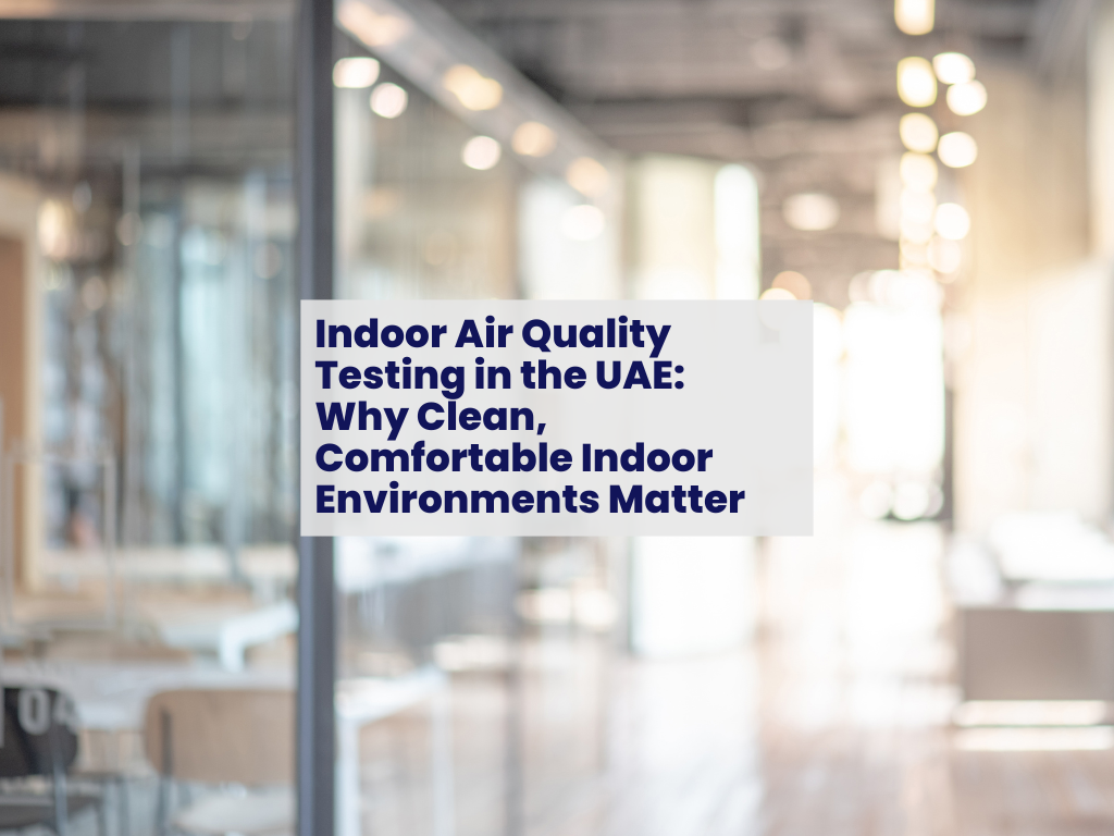 Indoor Air Testing UAE