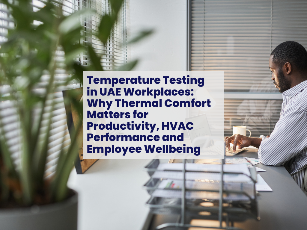 Temperature Testing Workplaces UAE